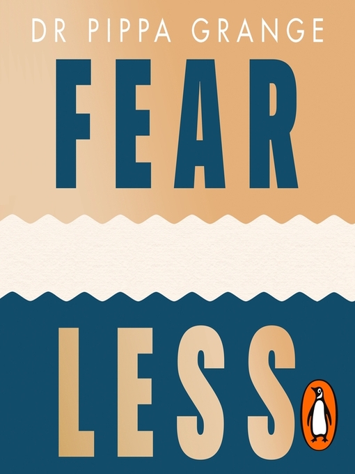 Title details for Fear Less by Pippa Grange - Available